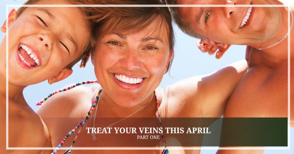 Treat your veins april